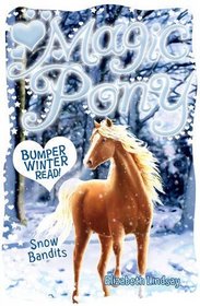Winter Special: Snow Bandits (Magic Pony)