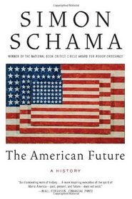 The American Future: A History