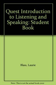 Quest Introduction to Listening and Speaking: Student Book