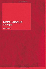 New Labour: A Critique