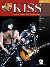 Kiss: Guitar Play-Along Volume 30 (Book & CD)