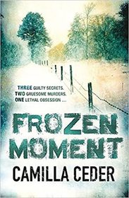 Frozen Moment (Christian Tell, Bk 1) (Large Print)