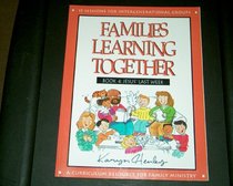 Jesus' Last Week (Bible Study for Families)