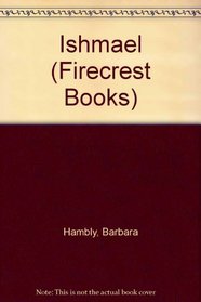 Ishmael (Firecrest Books)