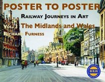Railway Journeys in Art Volume 3, . the Midlands and Wales (Railway Journeys in Art 3)