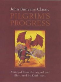John Bunyan's Classic Pilgrim's Progress