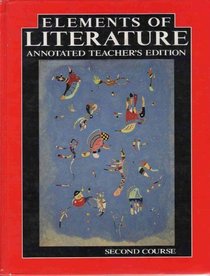 Elements of Literature - Annotated Teacher's Edition (Second Course)