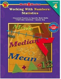 Math 2 Master Working with Numbers: Statistics; Grade 4 (Math 2 Master)