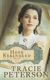 Hope Rekindled (Thorndike Press Large Print Christian Romance Series)