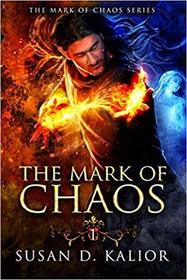 The Mark of Chaos (The Mark of Chaos Series)