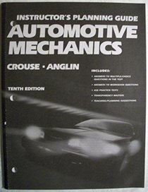 Automotive Mechanics: Instructor's Planning Guide