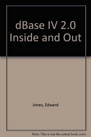 dBASE IV 2.0 Inside & Out
