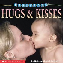 Hugs & Kisses (Baby Faces)