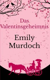 Das Valentinsgeheimnis (German Edition)