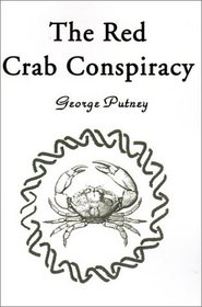 The Red Crab Conspiracy