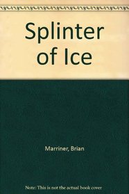 Splinter of Ice