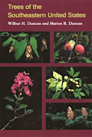 Trees of the Southeastern United States (Wormsloe Foundation Publications)