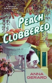 Peach Clobbered (Georgia B&B, Bk 1)