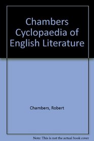 Chambers Cyclopaedia of English Literature