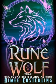Rune Wolf, Volume 2: A Werewolf Romantic Urban Fantasy