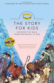 NIrV, The Story for Kids, Paperback: Discover the Bible from Beginning to End