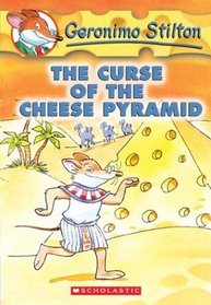 The Curse of the Cheese Pyramid (Geronimo Stilton, No 2)