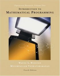 Introduction to Mathematical Programming : Applications and Algorithms (with CD-ROM and InfoTrac)