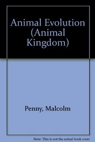 Animal Evolution (Animal Kingdom)