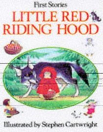 Little Red Riding Hood (First Story S)