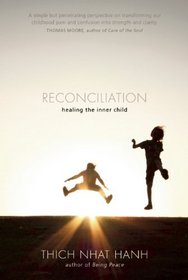 Reconciliation: Healing the Inner Child