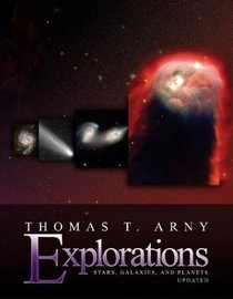 Explorations: Stars, Galaxies and Planets, Update, with Essential Study Partner CD-ROM