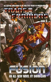 Fusion (Transformers, Bk 3)