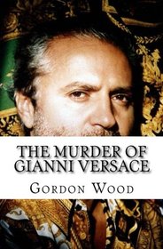 The Murder of Gianni Versace