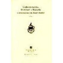 Cultura Escrita, Literatura E Historia (Espacios Para La Lectura) (Spanish Edition)