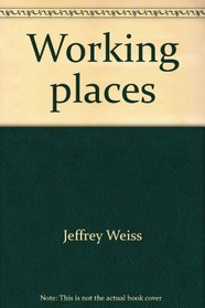 Working places