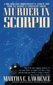 Murder In Scorpio (Elizabeth Chase, Bk 1)