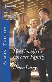 The Cowgirl's Forever Family (Cedar River Cowboys) (Harlequin Special Edition, No 2502)