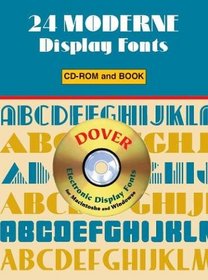 24 Moderne Display Fonts CD-ROM and Book (Electronic Display Fonts)