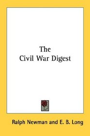 The Civil War Digest