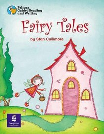 Fairy Tales: Year 1 Pack 1 (Pelican Guided Reading & Writing)