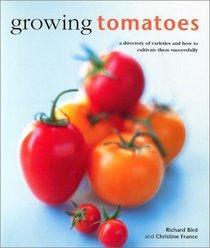 Growing Tomatoes: The Kitchen Garden (Kitchen Garden)