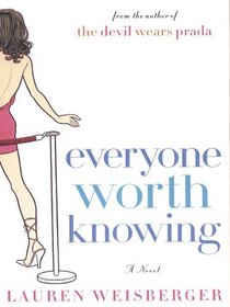 Everyone Worth Knowing (Large Print)