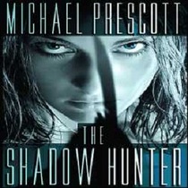 The Shadow Hunter (Audio CD) (Unabridged)