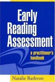 Early Reading Assessment : A Practitioner's Handbook
