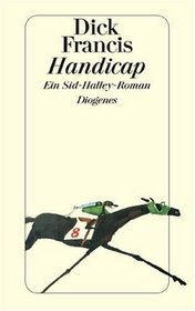 Handicap (Whip Hand) (Sid Halley, Bk 2) (German Edition)