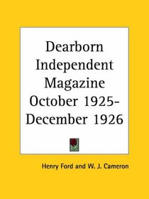 Dearborn Independent Magazine October 1925-December 1926