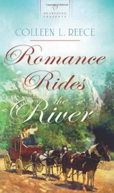 Romance Rides the River (Romance Riders, Bk 2)