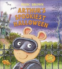 Arthur's Spookiest Halloween (Nifty Lift-and-Look)