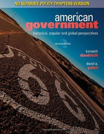American Government: Historical, Popular, and Global Perspectives, No Separate Policy Chapters