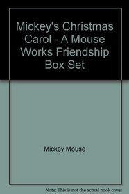Mickey's Christmas Carol - A Mouse Works Friendship Box Set